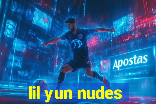 lil yun nudes